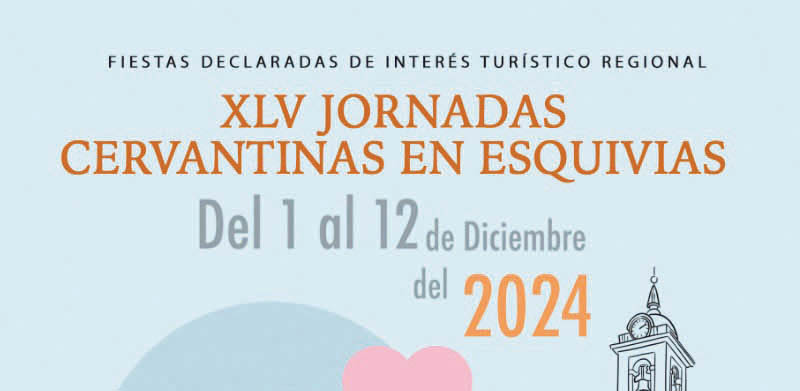 XLV Jornadas Cervantinas en Esquivias