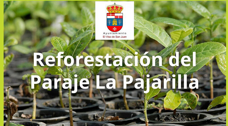 Cartel de la reforestación del paraje de la Pajarilla