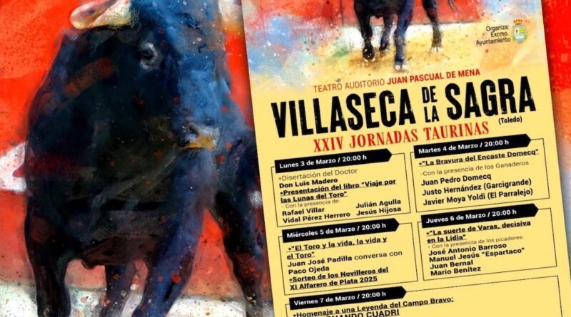 Villaseca de la Sagra se prepara para sus XXIV Jornadas Taurinas, un referente nacional de la tauromaquia